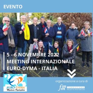 Meeting internazionale eurodyma - distrofia miotonica- FMM